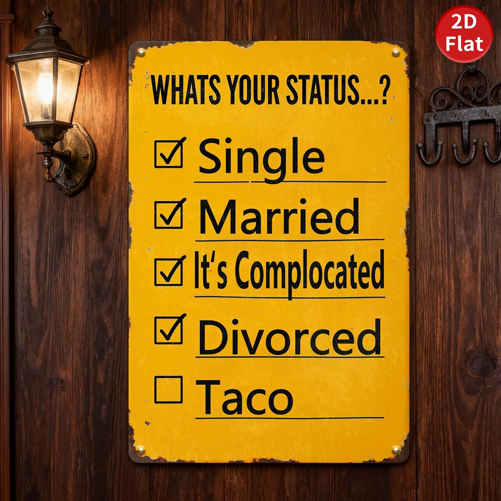 Retro "What's Your Status" Metal Sign: Funny Home Bar Decor