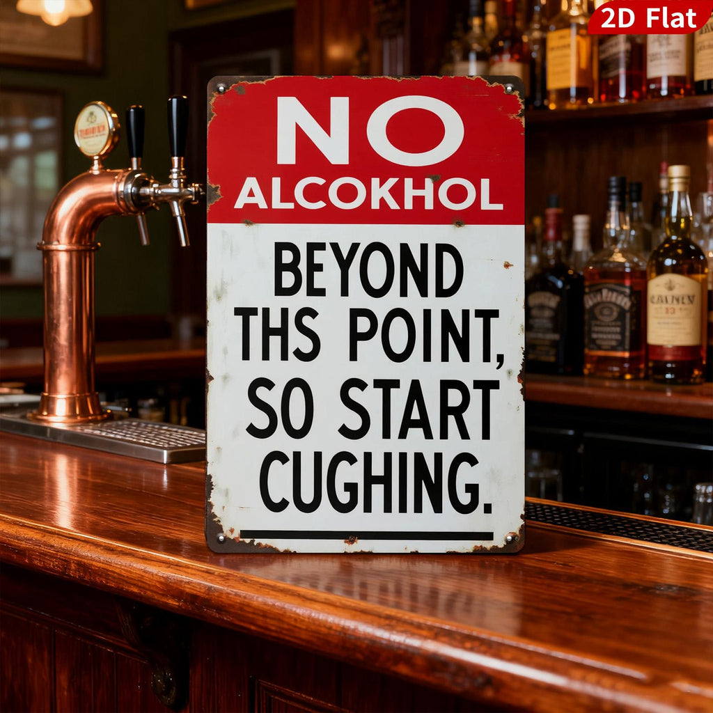 Pancarte métallique rétro sans alcool | Décoration de bar humoristique pour la chasse au cerf