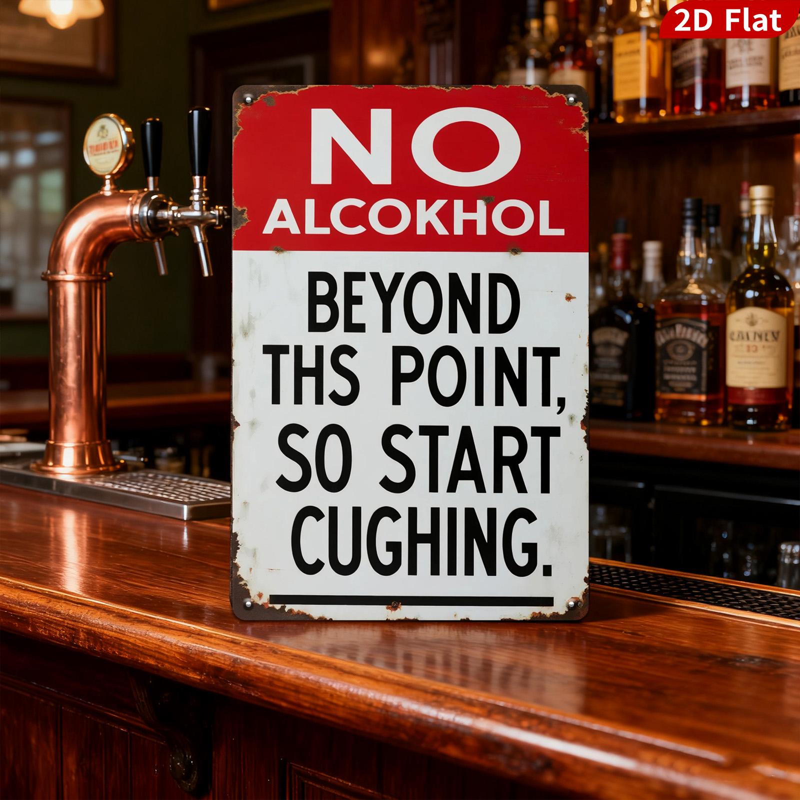 Retro No Alcohol Metal Sign: Funny Deer Hunting Bar Decor