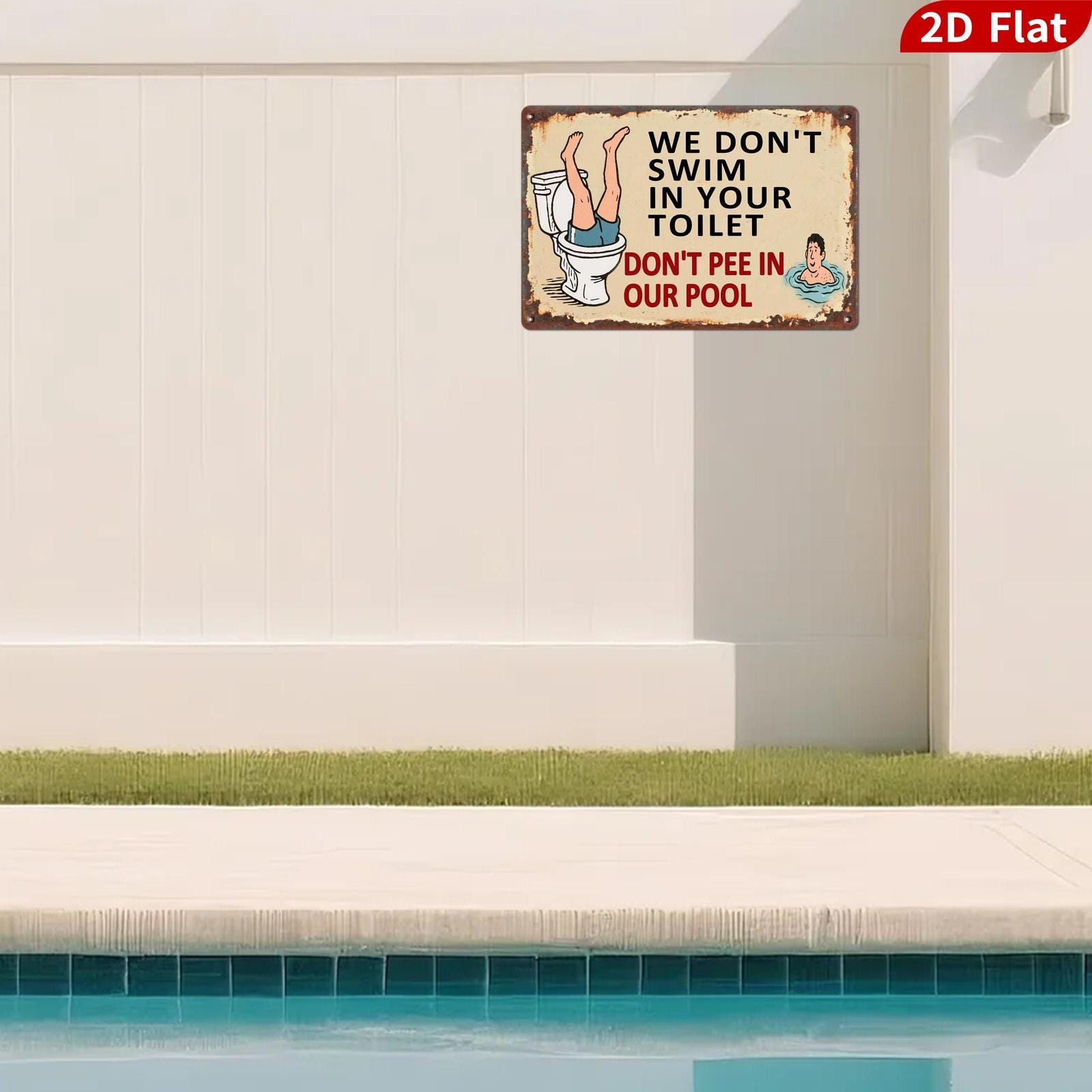 Rustic Metal Sign: Funny Toilet Pool Humor, Cabin Decor (8x12)