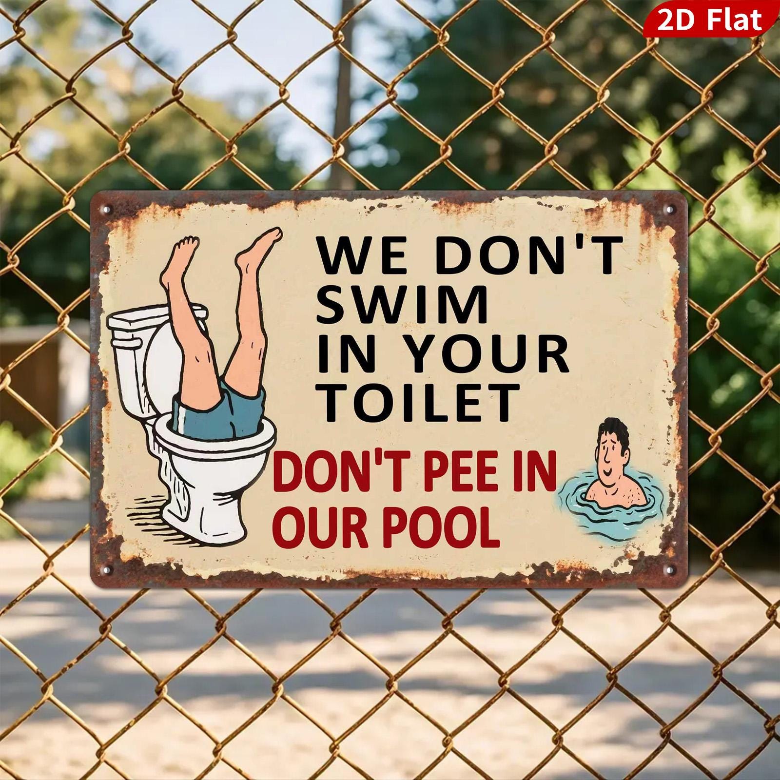 Rustic Metal Sign: Funny Toilet Pool Humor, Cabin Decor (8x12)
