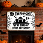 Lustiges „Hiding Bodies“ Betreten Verboten Metallschild | Halloween Deko