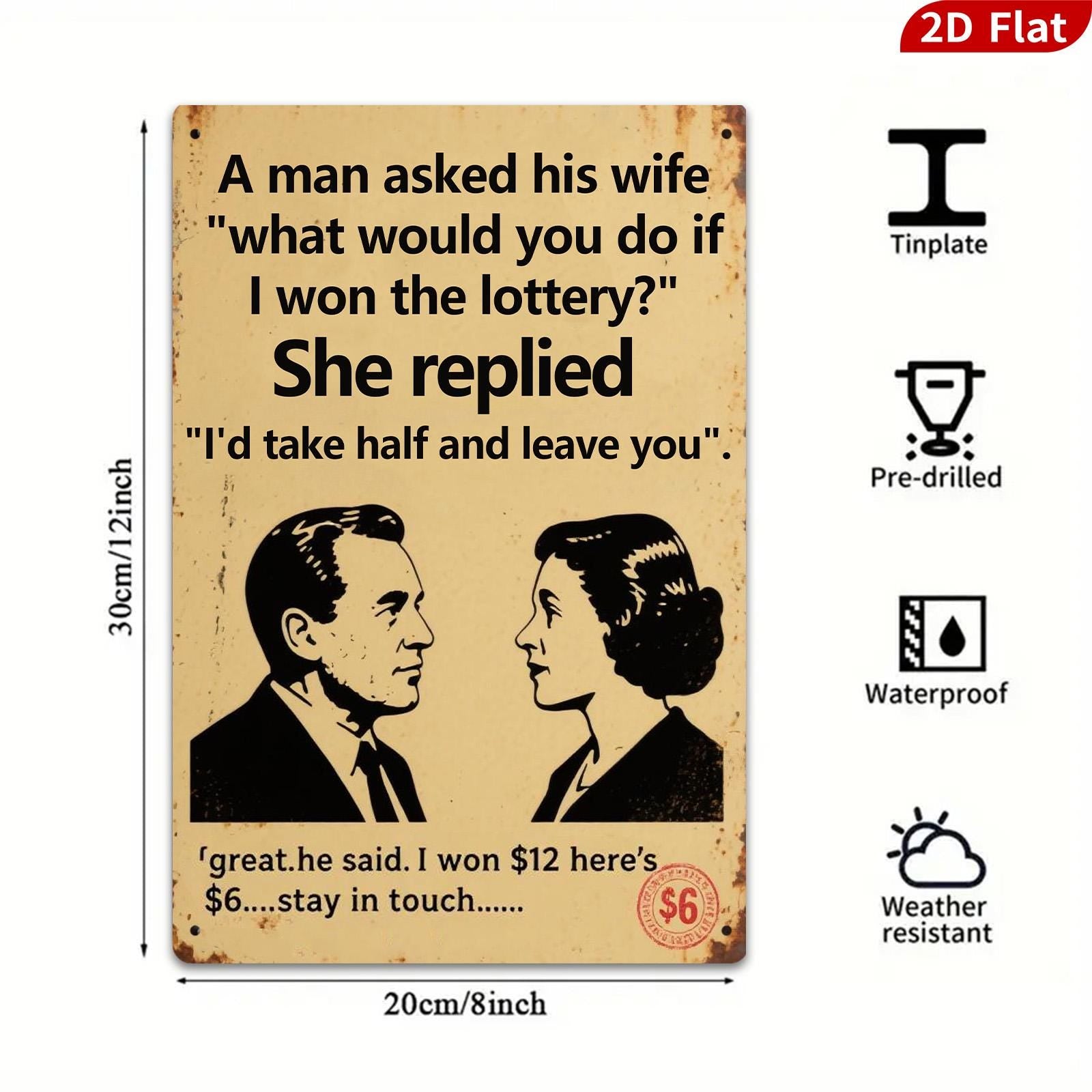 Funny Lottery Metal Sign, Classic Couple Humor - 8x12