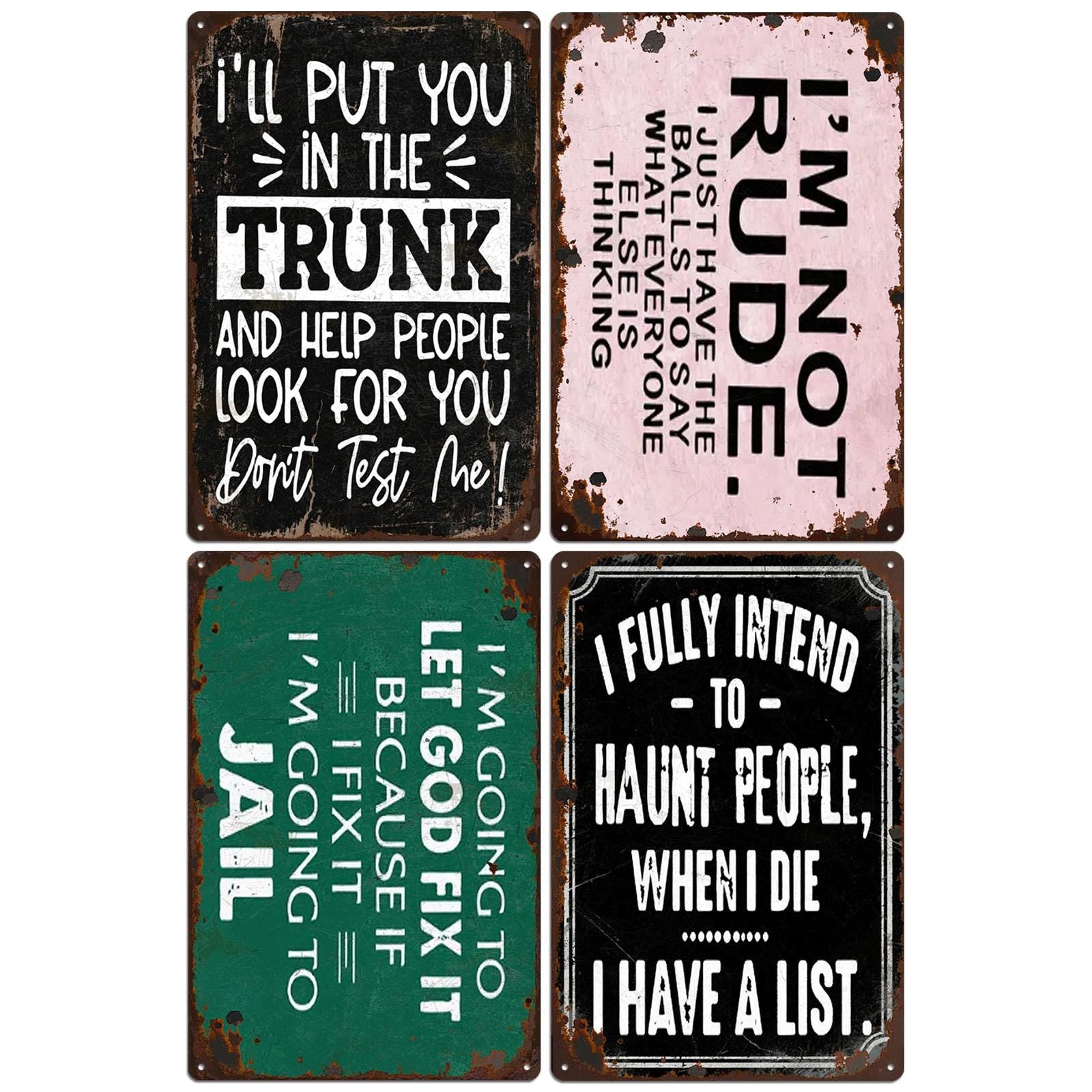 Funny Quotes Metal Sign, Rustic Vintage Style Wall Decor