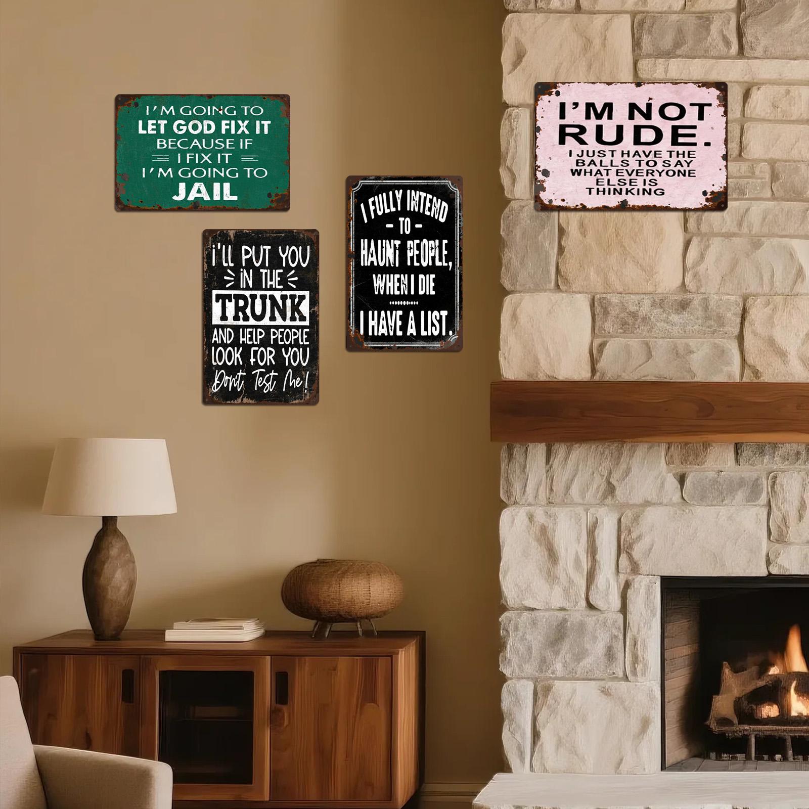 Funny Quotes Metal Sign, Rustic Vintage Style Wall Decor