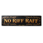 Metallschild „No Riff Raff“ | Bar- & Kneipendekoration