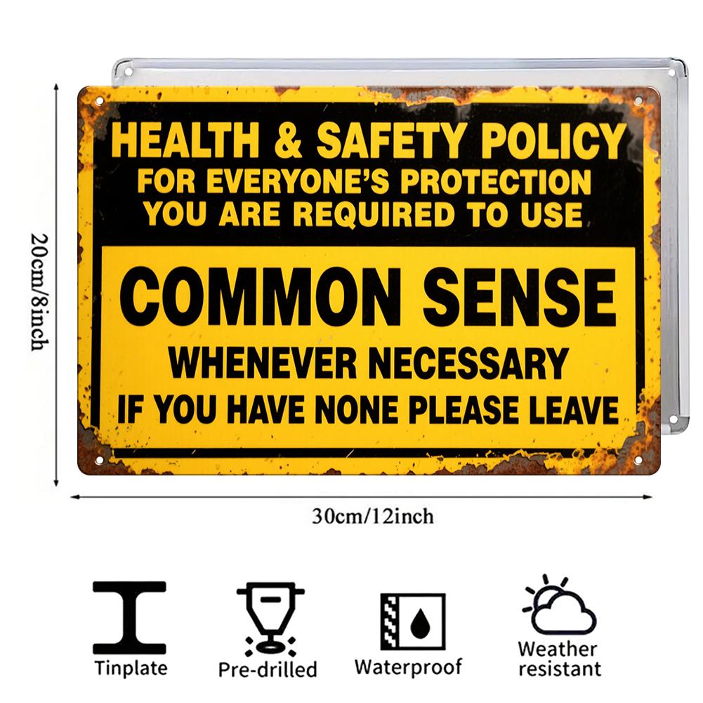 Letrero metálico de sentido común de la política de salud y seguridad, divertida decoración de pared de advertencia para la oficina y la tienda