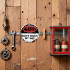 Warning Don't Touch My Shit Metal Sign, Funny Rustic Round Tin Wall Decor for Garage Man Cave Office