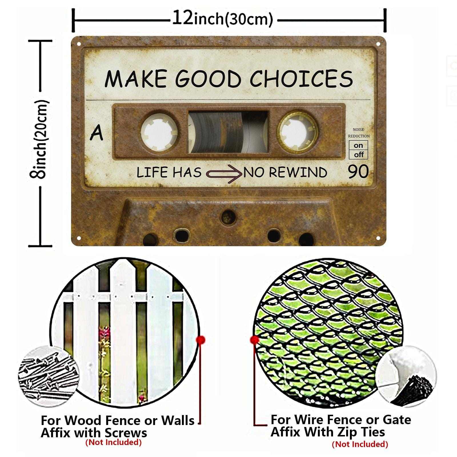 Make Good Choices Cassette Tape Metal Sign, Life Has No Rewind Retro 80s Music Inspirational Wall Decor