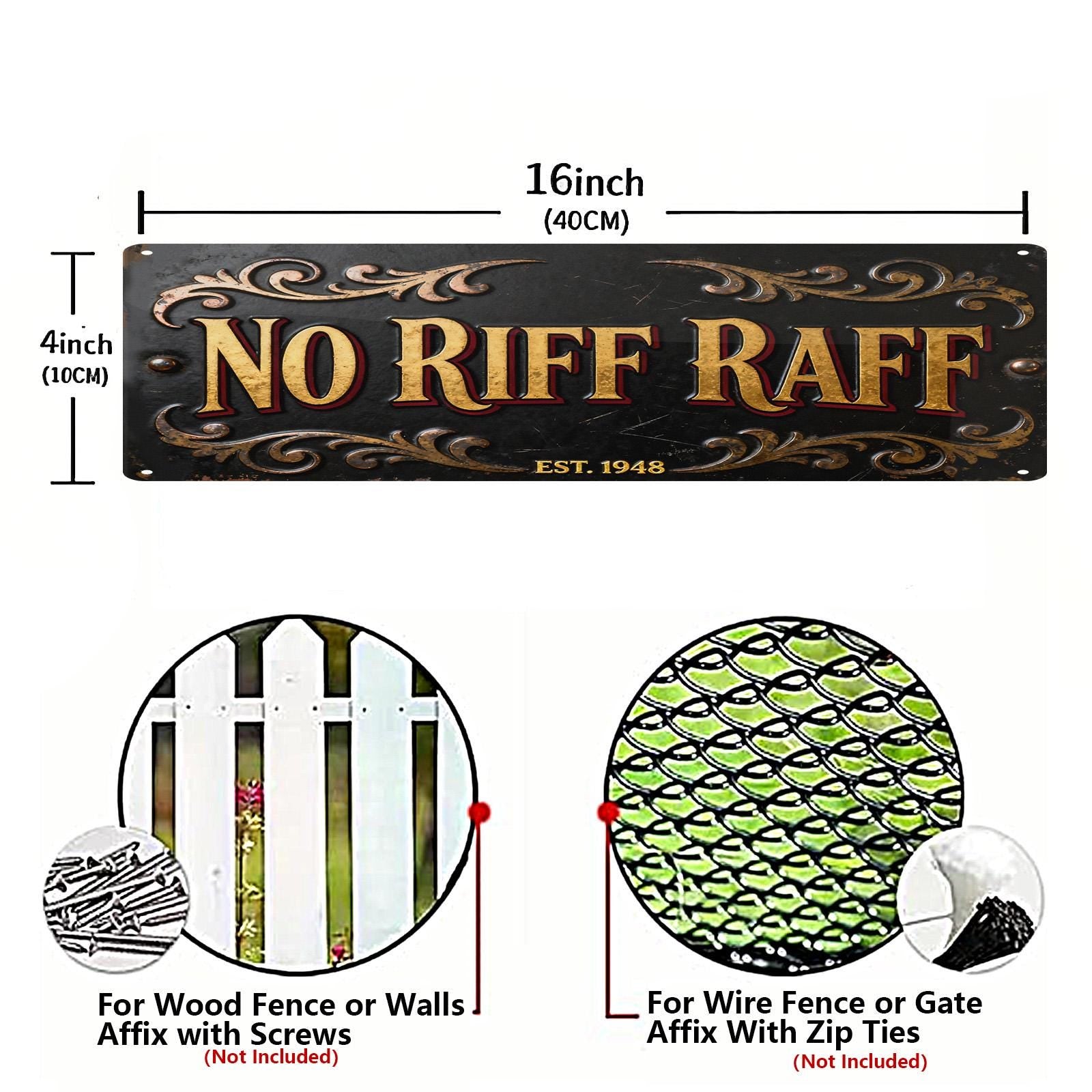 No Riff Raff Metal Sign Black With Gold Text And Ornamental Design For Home Bar Or Man Cave Decor Wall Art