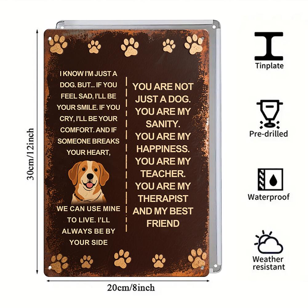 Dog Quote Metal Sign, You Are My Sanity Happiness Therapist Best Friend, Rustic Dog Lover Wall Decor Gift