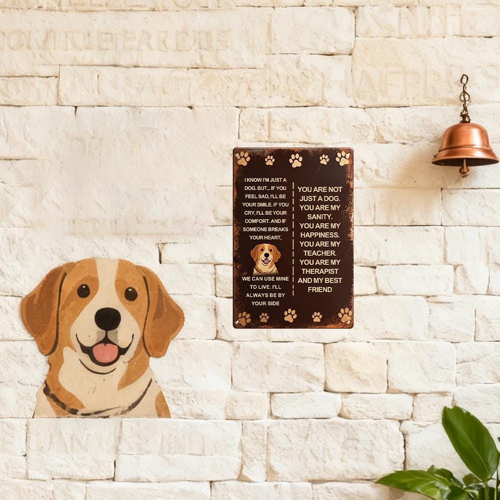 Dog Quote Metal Sign, You Are My Sanity Happiness Therapist Best Friend, Rustic Dog Lover Wall Decor Gift