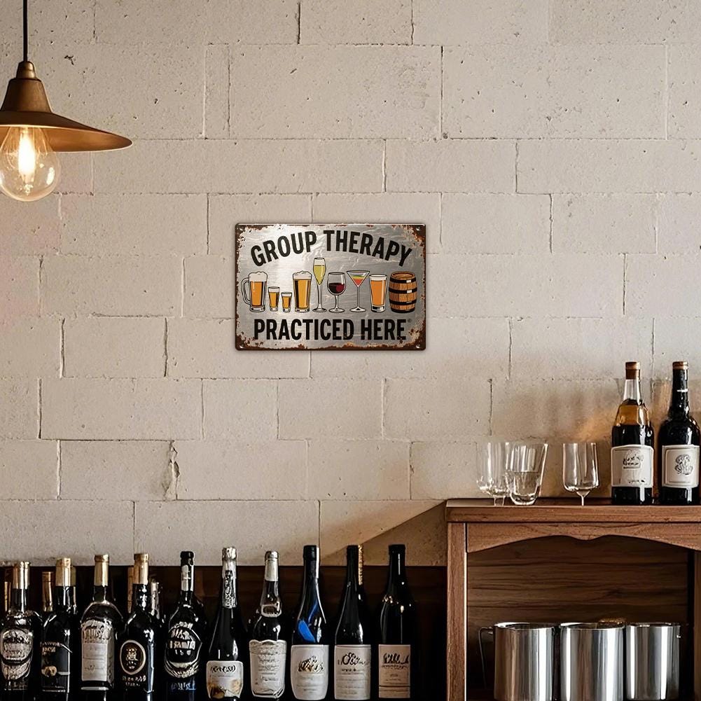 Group Therapy Practiced Here Metal Sign, Funny Bar Wall Decor, Beer Wine Cocktail Tin Sign