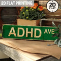 Green Street Sign with Gold Lettering - ADHD Ave Custom Metal Sign for Home Office Decor, Man Cave, or Gift