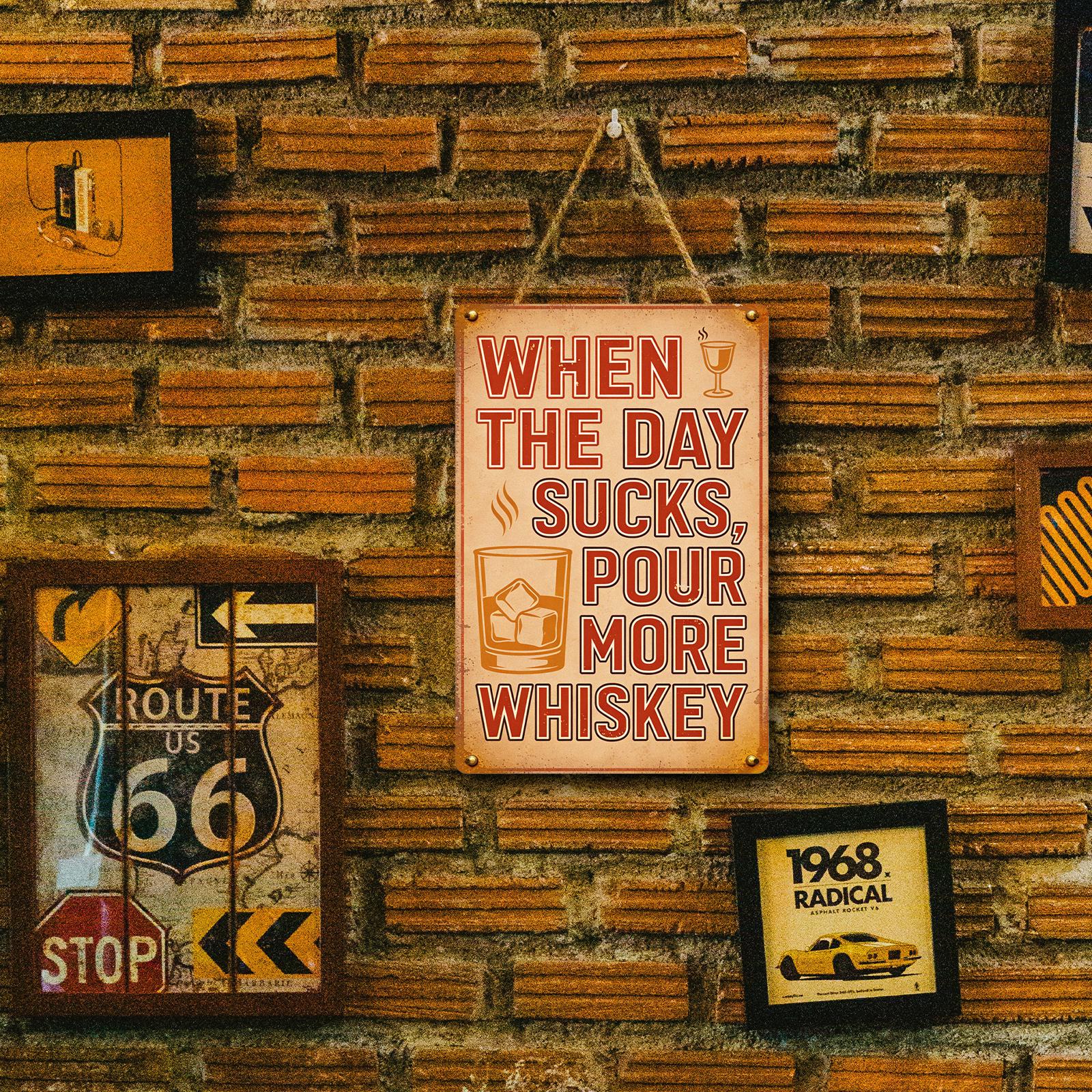 Vintage Brown Whiskey Metal Sign with Cocktail Art, 'When The Day Sucks Pour More Whiskey' Bar and Home Wall Decor