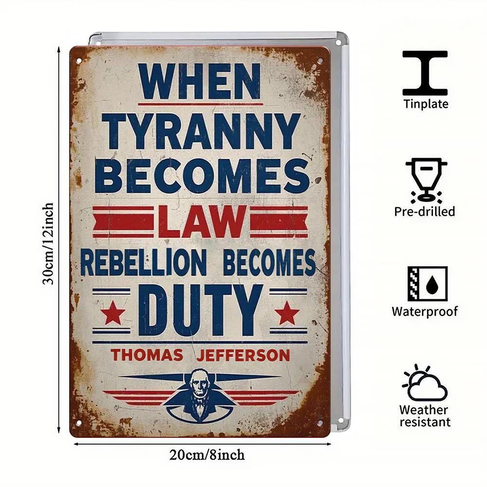 Vintage Thomas Jefferson Quote Metal Sign: Patriotic Rustic Wall Art