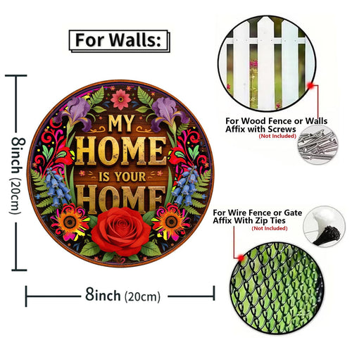 "My Home is Your Home" Round Welcome Sign - Floral Metal Decor for Entryway & Porch