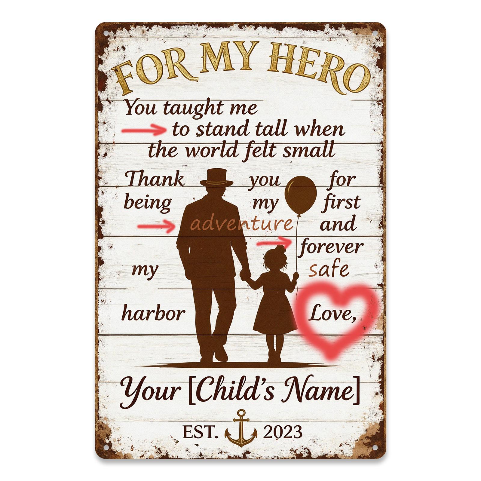 My Hero Father Daughter Metal Sign with Silhouette, Heart and Anchor Design for Dad, Rustic Home Decor Gift