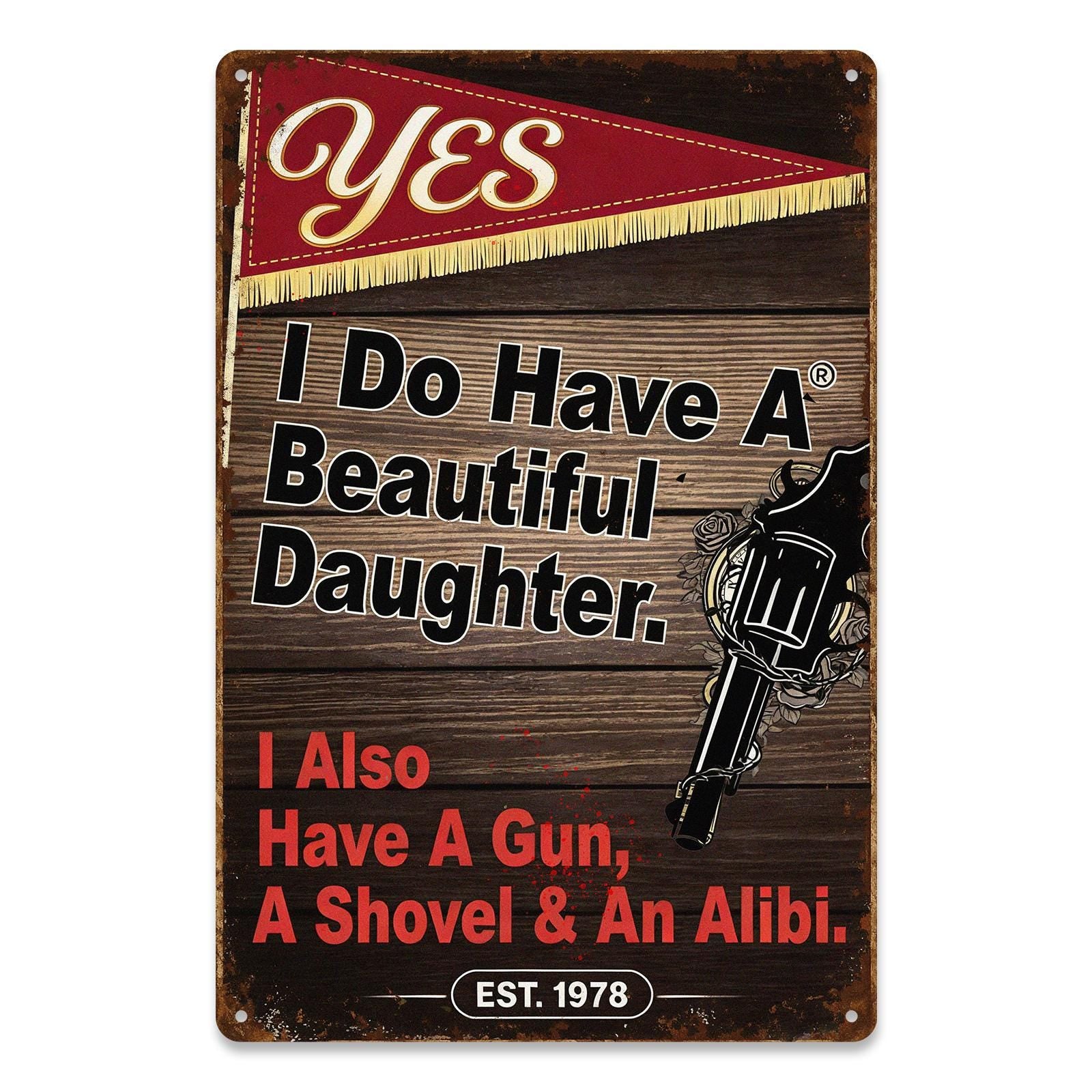 Vintage Humorous Father Daughter Metal Sign with Pistol Graphic for Garage or Man Cave, Brown Rustic Wall Art Decor