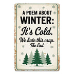 Ein Gedicht über ein Winter-Metallschild | Bar- & Kneipendeko