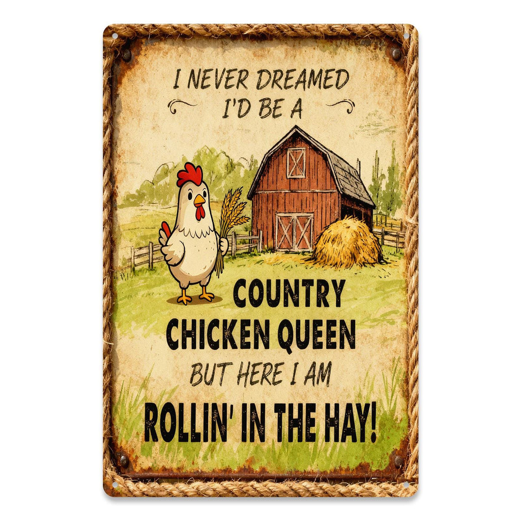 Country Chicken Queen Funny Tin Sign, Farmhouse Chicken Coop Decor, Hen Humor Wall Art, Rustic Barn Kitchen Sign, Gift for Chicken Lovers