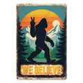 Bigfoot We Believe Metal Tin Sign, Funny Sasquatch Wall Decor, Retro Mountain Forest Sunset Art for Cabin Garage Man Cave