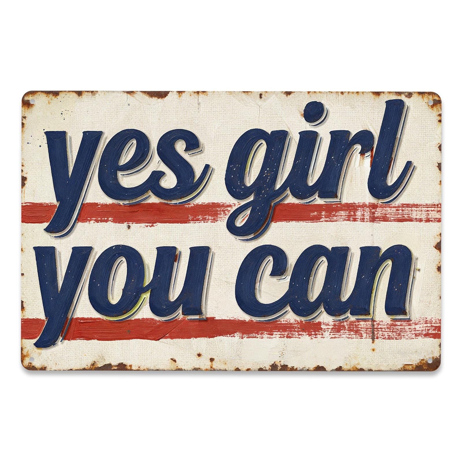 Yes Girl You Can Vintage Tin Sign, Motivational Wall Decor, Retro Rustic Metal Plaque, Girl Power Quote, Office Dorm Gift