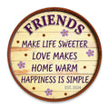 Friends Make Life Sweeter Round BlechschildRustikale Bauernhaus Metall-Wanddekoration, Freundschafts Q…
