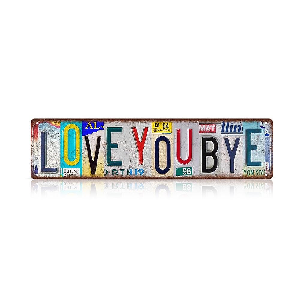 Vintage-Blechschild im Nummernschild-Design | Mehrfarbige Metall-Wanddeko „Love You Bye“ für…