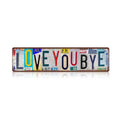 Vintage-Blechschild im Nummernschild-Design | Mehrfarbige Metall-Wanddeko „Love You Bye“ für…