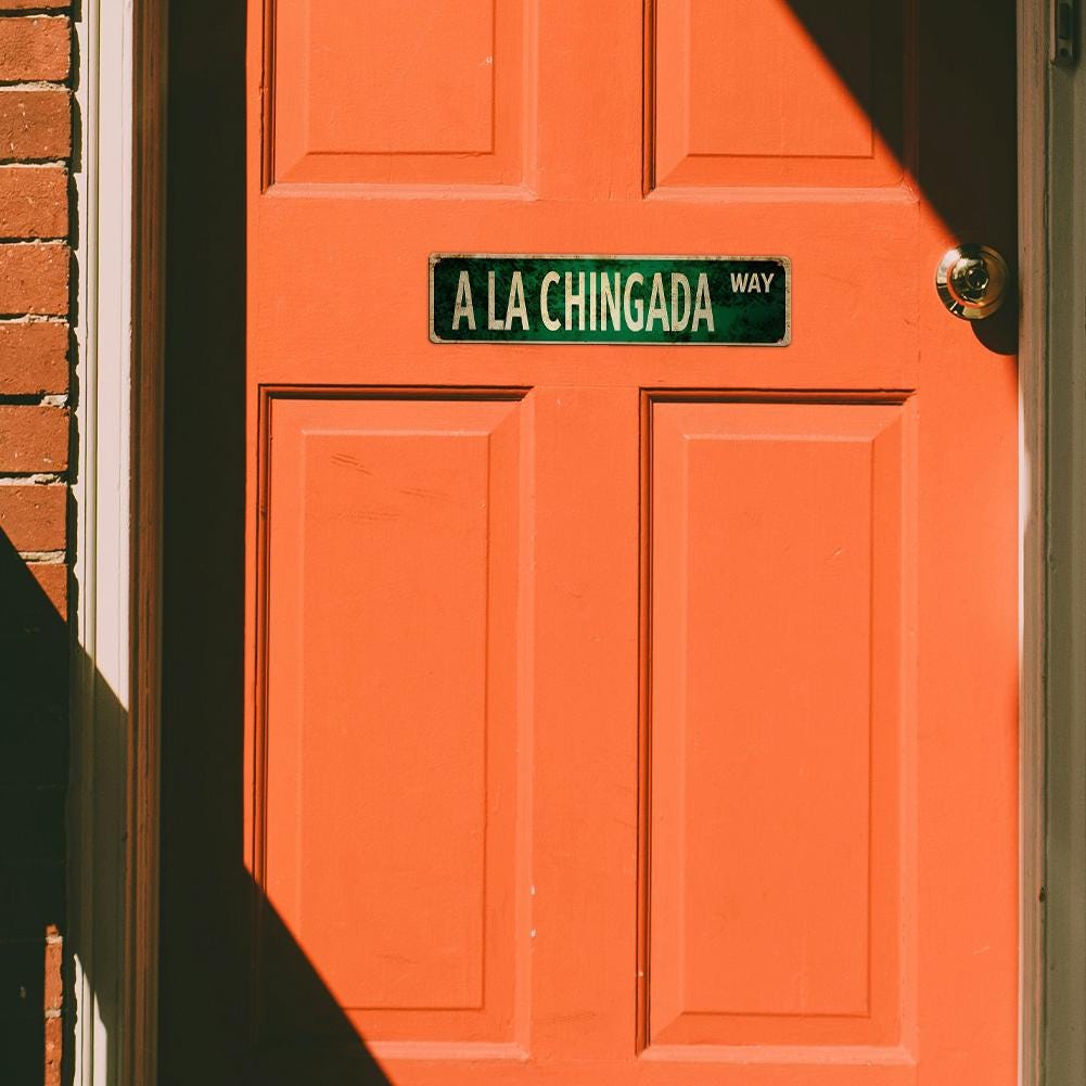 "A La Chingada Way" Green Metal Sign - Funny Latin Slang Wall Art for Home & Bar
