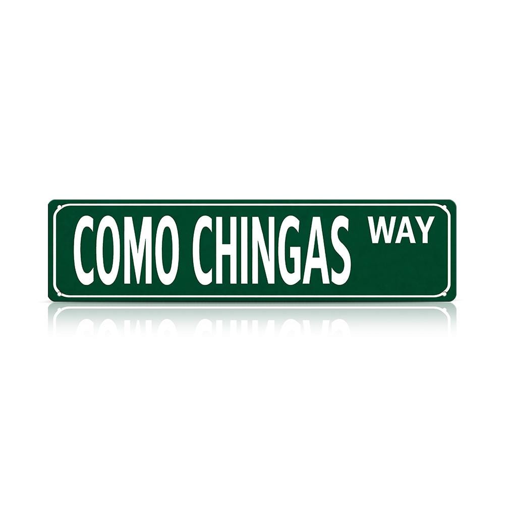 Green Como Chingas Way Street Sign Style Plaque - Retro Text Metal Wall Art for Home Office, Bar, or Party Room Decor
